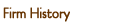 Firm History